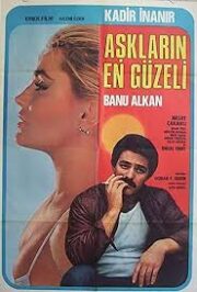 Aşkların En Güzeli ( Banu Alkan ) Yerli Film izle