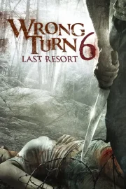 Korku Kapanı 6: Son Çare ( Wrong Turn 6: Last Resort ) – Türkçe Dublaj izle