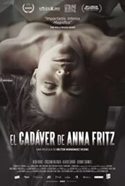 Ölüm ve Ötesi ( The Corpse of Anna Fritz ) – izle