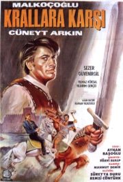 Malkoçoğlu Krallara Karşı – Cüneyt Arkın (1967 ) izle