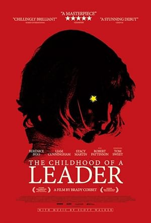 Bir Liderin Çocukluğu – The Childhood of a Leader