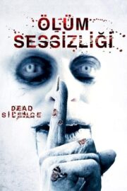 Ölüm Sessizliği – Dead Silence Türkçe Dublaj Film izle