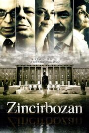 Zincirbozan 2007 İzle