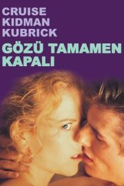 Gözü Tamamen Kapalı 1999 izle